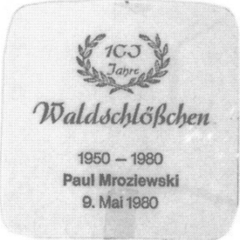 Bierdeckel (100 Jahre Waldschl&ouml;&szlig;chen)