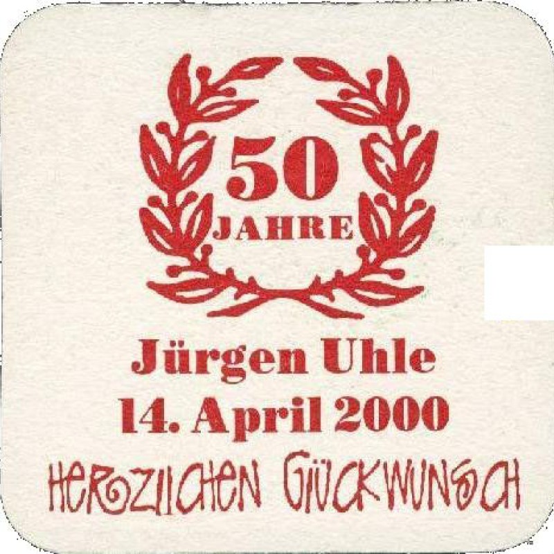 Bierdeckel (50. Geburtstag J&uuml;rgen Uhle)