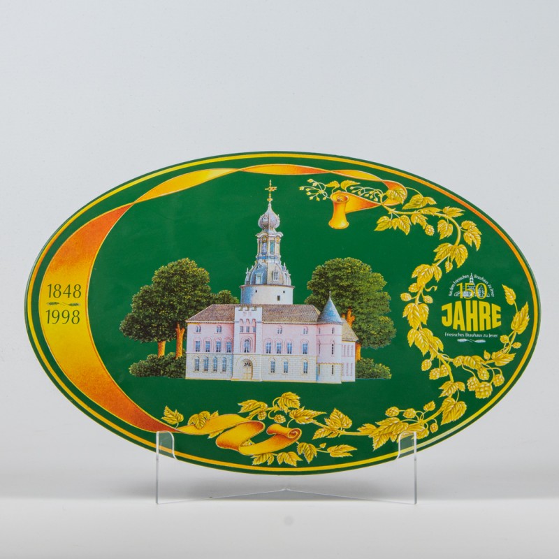 Werbeschild (150 Jahre Friesisches Brauhaus zu Jever)